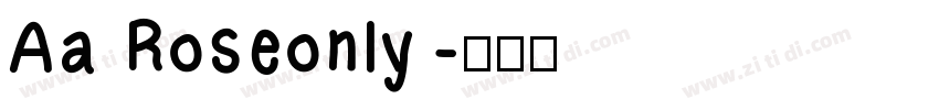 Aa Roseonly字体转换